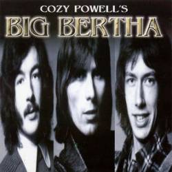 Big Bertha : Cozy Powell's Big Bertha Live in Hamburg